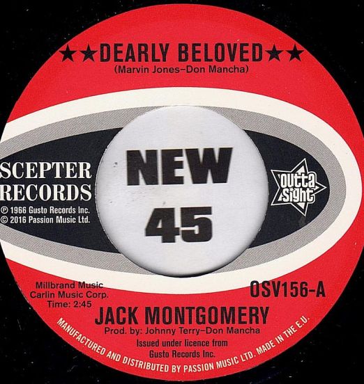 Jack Montgomery - Dearly Beloved b/w Do You Believe It - Outta Sight UK 7"