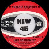 Jack Montgomery – Dearly Beloved b/w Do You Believe It – Outta Sight UK 7″