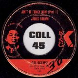 James Brown – Ain’t It Funky Now Part 1 b/w Part 2 – King 7″