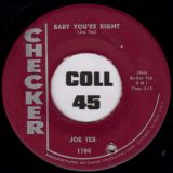 Joe Tex – Baby You’re Right b/w All I Could Do Was Cry – Pt. II – Checker 7″