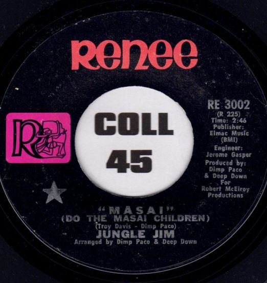 Jungle Jim - Masai (Do The Masai Children) b/w Instrumental - Renee 7"
