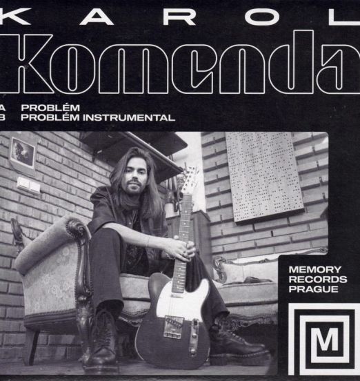 Karol Komenda - Problém b/w Instruental - Memory CZ 7"