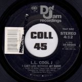 L.L. Cool J – I Can Give You More b/w I Can’t Live Without My Radio – Def Jam 7″