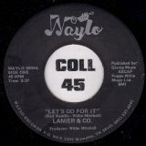 Lanier & Co. – Let’s Go For It b/w Instrumental- Waylo 7″