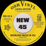 Laura Greene – Moonlight Music In You b/w Peggy March – If You Loved Me (Soul Coaxing-Ame Caline) – Outta Sight UK 7″