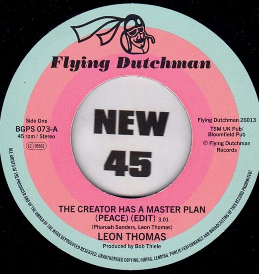 Leon Thomas - The Creator Has A Master Plan (Peace) b/w Louis Armstrong & Leon Thomas - The Creator Has A Master Plan (Peace) - BGP UK 7"