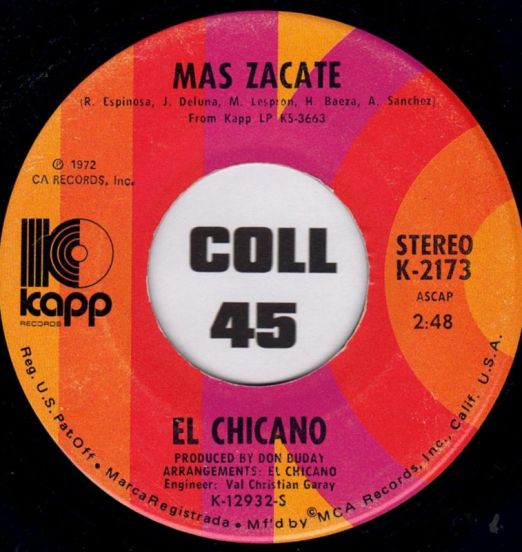 El Chicano - Mas Zacate b/w Brown Eyed Girl - Kapp 7"