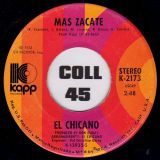 El Chicano – Mas Zacate b/w Brown Eyed Girl – Kapp 7″