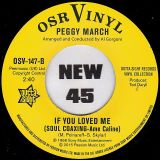 Laura Greene – Moonlight Music In You b/w Peggy March – If You Loved Me (Soul Coaxing-Ame Caline) – Outta Sight UK 7″
