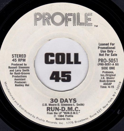 Run-DMC - 30 Days b/w Same - Profile 7"
