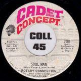 Rotary Connection – Soul Man b/w Ruby Tuesday – Cadet Concept 7″