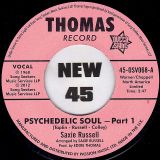 Saxie Russell – Psychedelic Soul Part 1 b/w Saxie’s Sessioneers – Psychedelic Soul-Part 3 – Outta Sight UK 7″