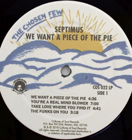 Septimus - We Want A Piece Of The Pie - Cultures Of Soul LP