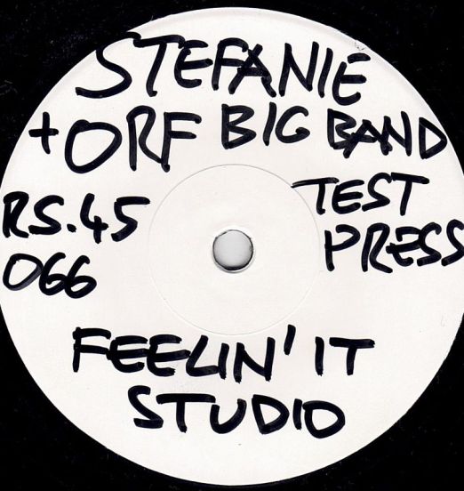 *ONE COPY!* Stefanie & ORF Big Band - Feelin' It b/w Feelin' It Alt. Version - Record Shack AT DJ FIRST TEST PRESS 7"