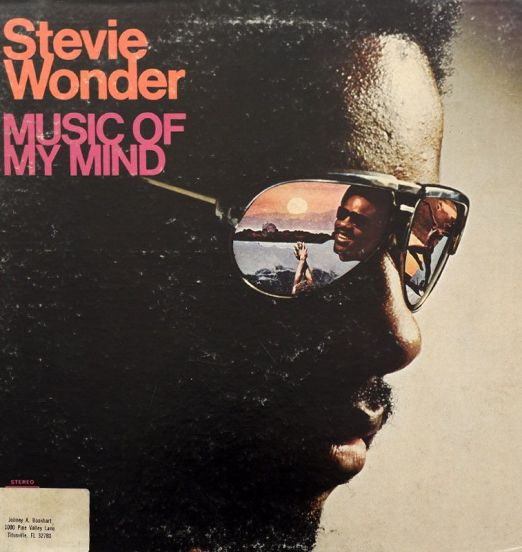 Stevie Wonder - Music Of My Mind - Tamla LP