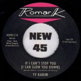 Ty Karim – Wear Your Natural, Baby b/w If I Can’t Stop You (I Can Slow You Down) – Kent Repro UK 7″