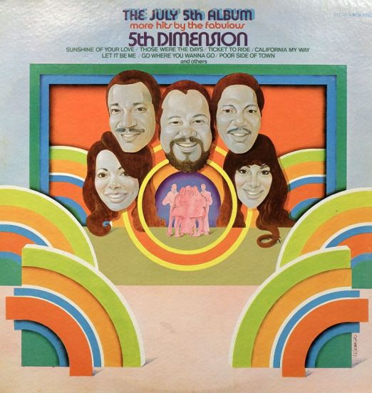 5th Dimension - The July 5th Album (More Hits By The Fabulous 5th Dimension) - Soul City LP