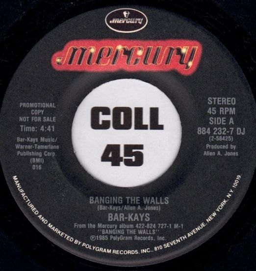 Bar-Kays - Banging The Walls b/w Same - Mercury DJ 7"