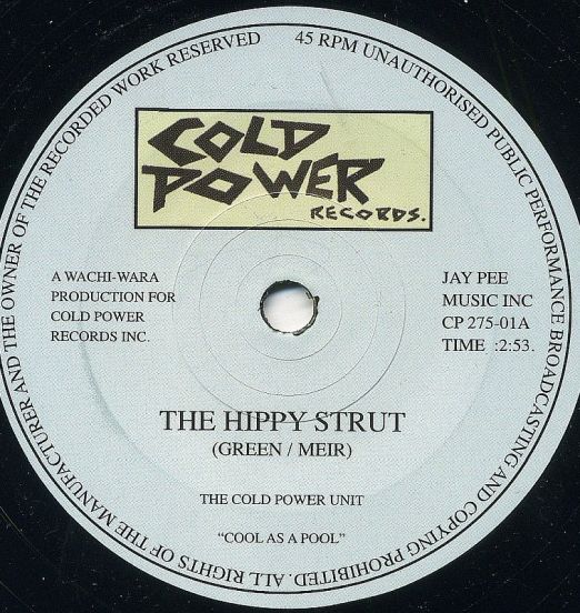 The Cold Power Unit - The Hippy Strut b/w Ice Cold - Power Unit UK 7"