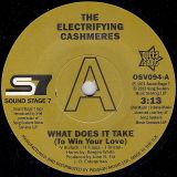 The Electrifying Cashmeres – What Does It Take (To Win Your Love) b/w Continental Showstoppers – Not Too Young – Outta Sight DJ UK 7″