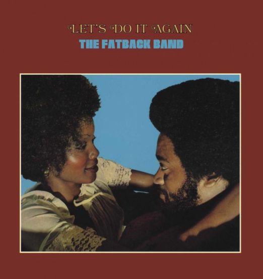 The Fatback Band - Let's Do It Again - Southbound UK LP