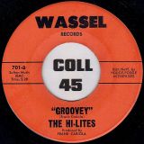 The Hi-Lites – Hey Baby b/w Groovey – Wassel 7″