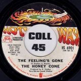 The Honey Cone – While You’re Out Looking For Sugar? b/w The Feeling’s Gone – Hot Wax 7″