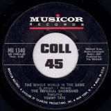 The Imperial Show Band Feat. Tommy Tate – Where Did I Go? b/w The Whole World Is The Same – Musicor 7″