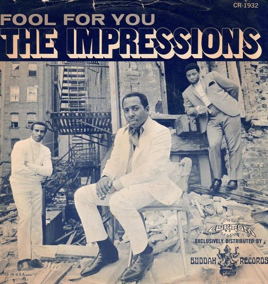 The Impressions - Fool For You b/w I'm Loving Nothing  - Curtom 7"