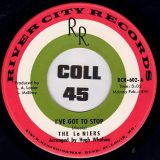 The La Niers – I’ve Got Myself Together b/w I’ve Got To Stop – River City 7″