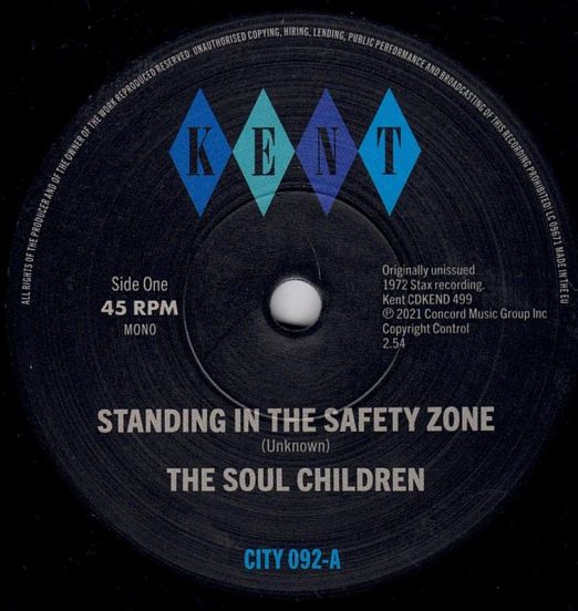 The Soul Children - Standing in the Safety Zone b/w Sylvia & The Blue Jays - Put Me In The Mood - Kent Select UK 7"