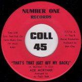 Azie Mortimer – That’s That (Get Off My Back) b/w Eternally – Number One 7″