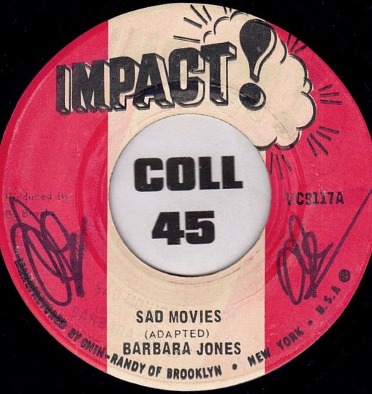 Barbara Jones - Sad Movies b/w Sir Harry - Movies Version - Impact 7"