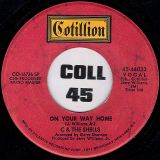 C & The Shells – Good Morning Starshine b/w On Your Way Home – Cotillion 7″