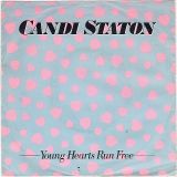 Candi Staton – Young Hearts Run Free (Original Version) b/w Young Hearts Run Free (M&M Mix Eighty-Six) – Warner Bros. UK 7″
