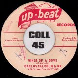 Carlos Malcolm & His Afro-Jamaican Rhythms – Wings Of A Dove b/w Space Flight – Up-Beat 7″