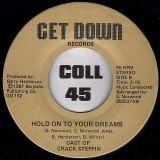 Kellie Evans & Don Albert – Theme Song From Crack Steppin b/w Cast Of Crack Steppin – Hold On To Your Dreams – Get Down 7″
