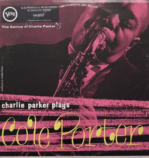 Charlie Parker - Charlie Parker Plays Cole Porter - Verve LP