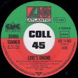 Donna Summer – Love’s Unkind b/w Black Lady – Atlantic GER 7″