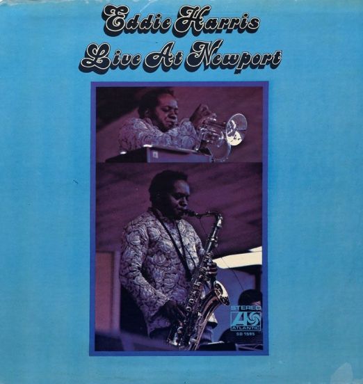 Eddie Harris - Live At Newport - Atlantic LP