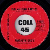 Fantastic Epic’s – Fun and Funk Part II b/w Part III – Tories 7″