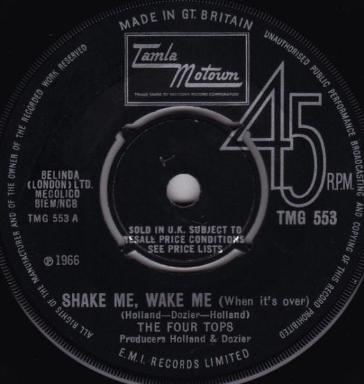 Four Tops - Shake Me, Wake Me (When It's Over) b/w Just As Long As You Need Me - Tamla Motown UK 7"