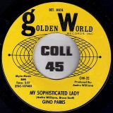 Gino Parks – Talkin’ About My Baby b/w My Sophisticated Lady – Golden World 7″
