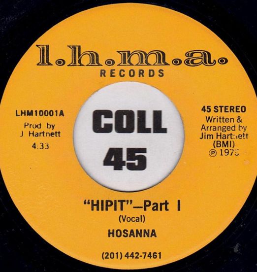 Hosanna - Hipit Part 1 b/w Part 2 - L.h.m.a. 7"