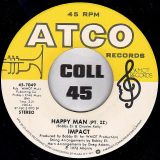 Impact – Happy Man Pt. I b/w Pt. II – Atco 7″
