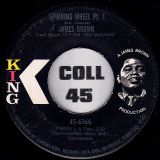 James Brown – Spinning Wheel Pt.1 b/w Pt.2 – King 7″