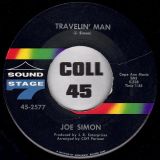 Joe Simon – Travelin’ Man b/w My Special Prayer – Sound Stage 7 7″