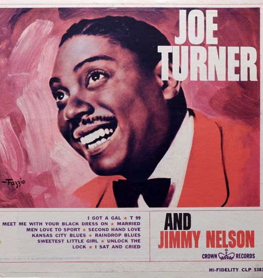 Joe Turner & Jimmy Nelson - Same - Crown LP