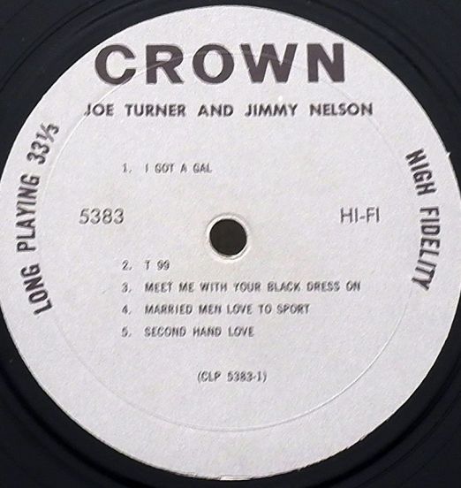 JoeTurnerAndJimmyNelson-IGotAGalLABEL