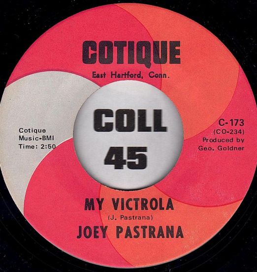 Joey Pastrana - My Victrola b/w Dickie Goodman - Luna Trip - Cotique 7"